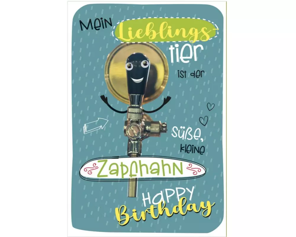 Susy Card Geburtstagskarte Zapfhahn mit Wackelaugen 11.5 x 17 cm