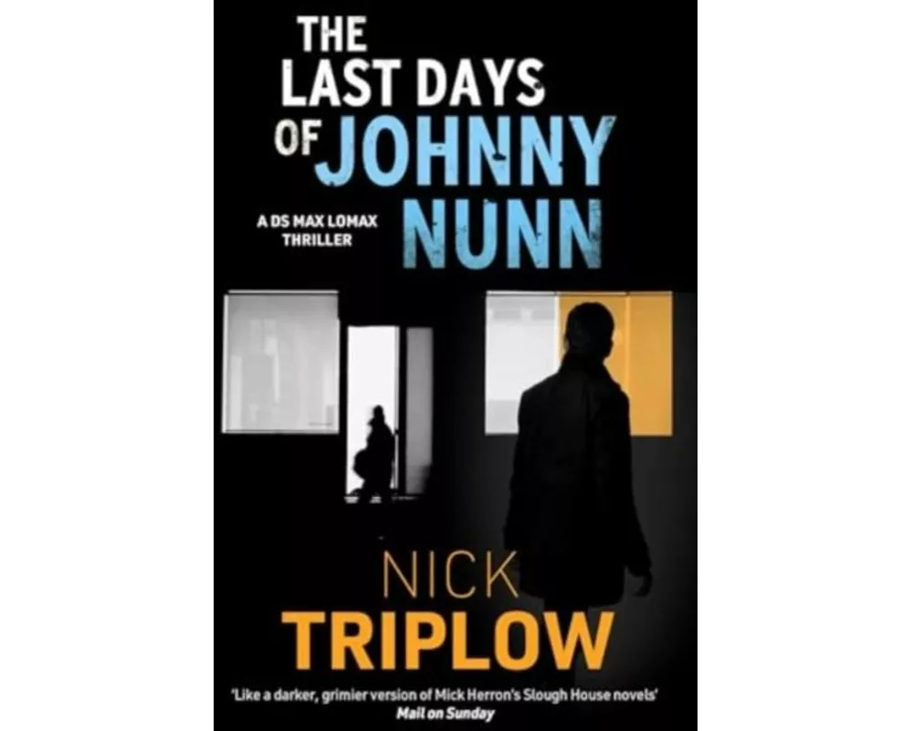 The Last Days of Johnny Nunn