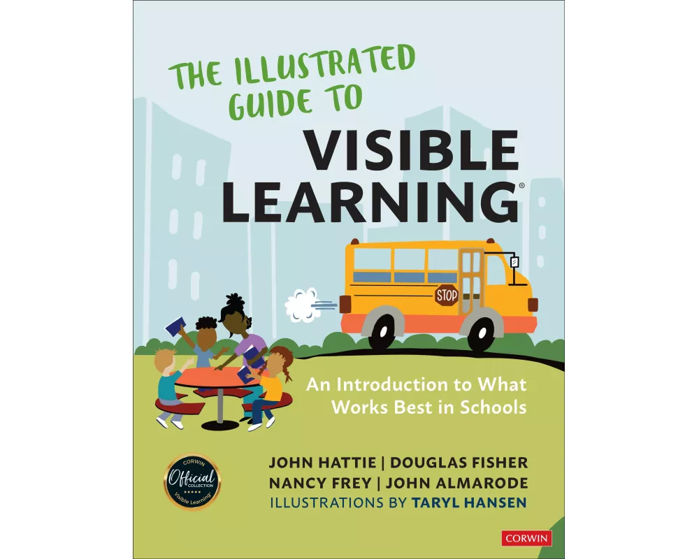 The Illustrated Guide to Visible Learning
