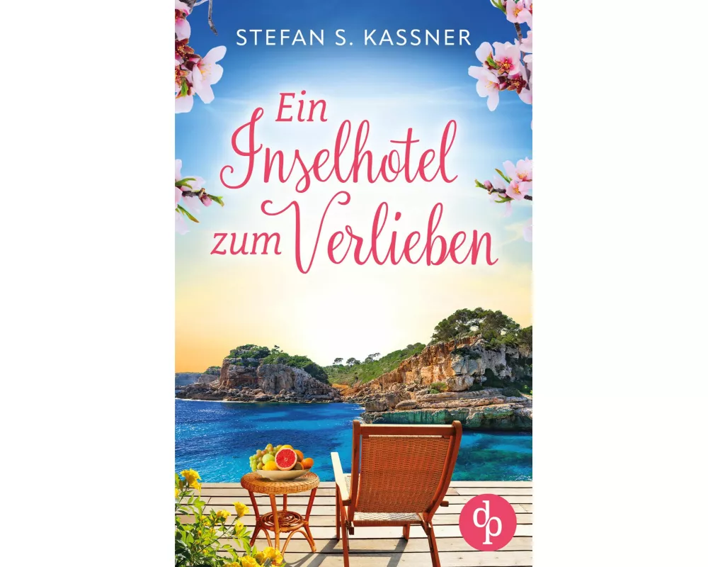 Ein Inselhotel zum Verlieben | Ein Feel Good Liebesroman mit Happy End und Urlaubsstimmung