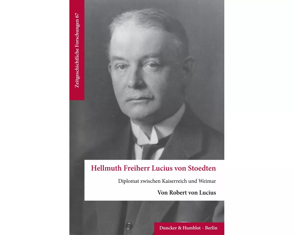 Hellmuth Freiherr Lucius von Stoedten