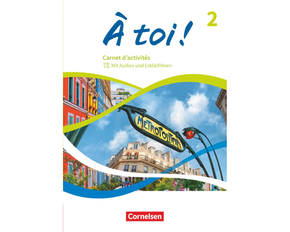 À toi ! - Ausgabe ab 2022 - Band 2