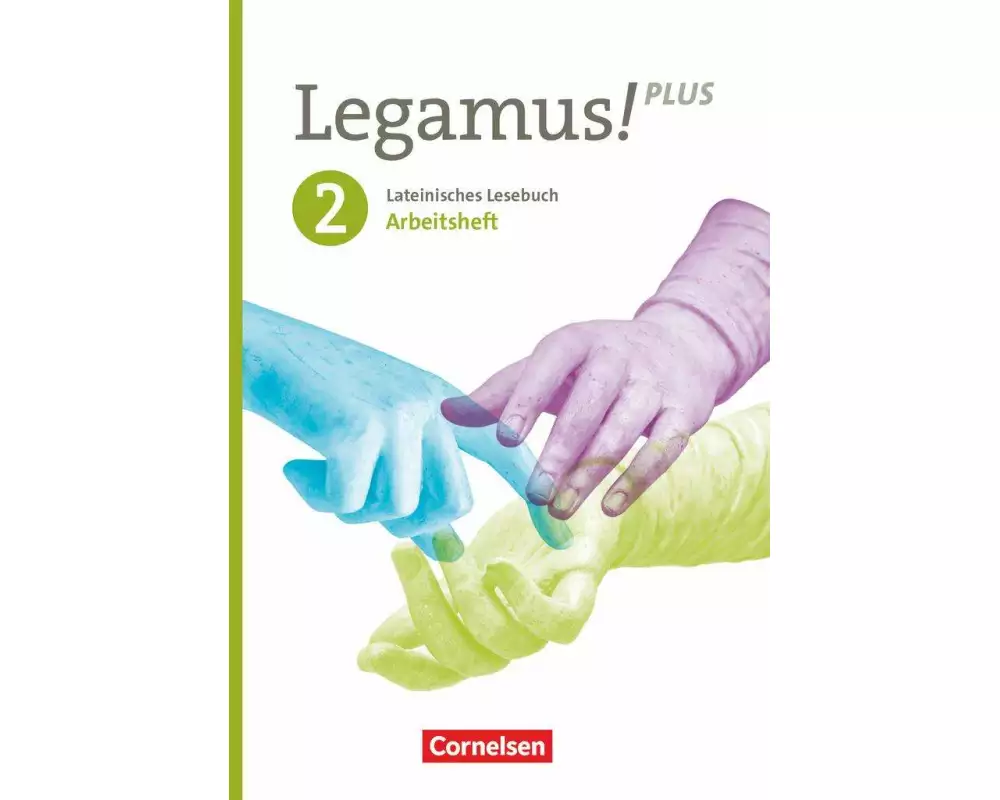 Legamus! - Lateinisches Lesebuch - Ausgabe Bayern 2021 - Band 2: 10. Jahrgangsstufe