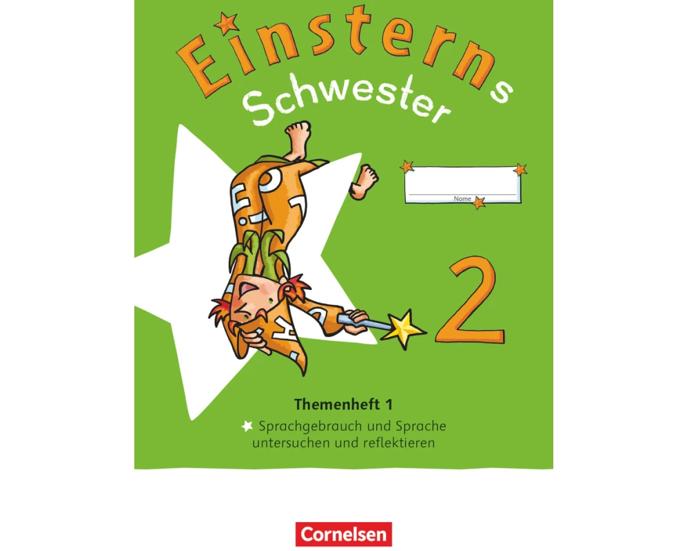 Einsterns Schwester - Sprache und Lesen - Neubearbeitung 2022 - 2. Schuljahr