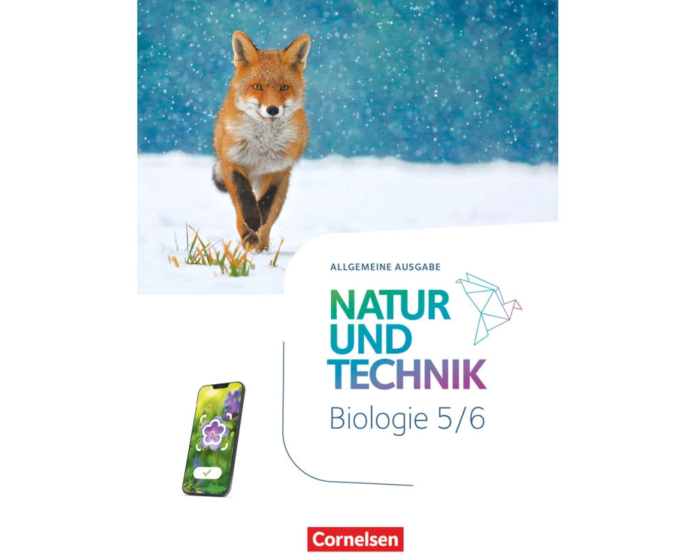 Natur und Technik - Biologie Neubearbeitung - Ausgabe A - 2025 - 5./6. Schuljahr