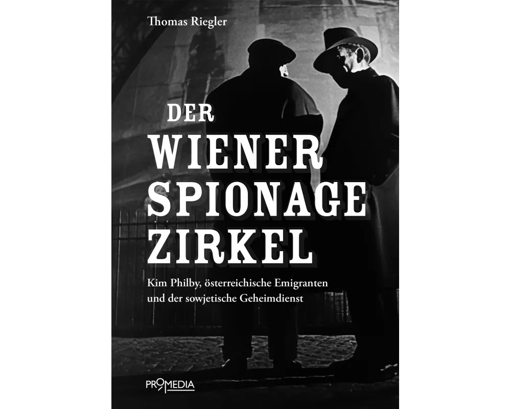 Der Wiener Spionagezirkel