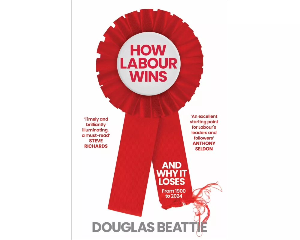 How Labour Wins