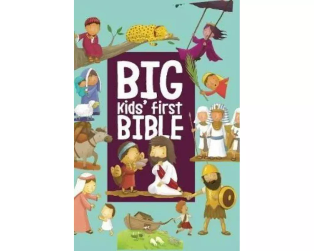 Big Kids' First Bible