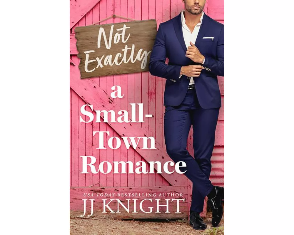 Not Exactly a Small-Town Romance