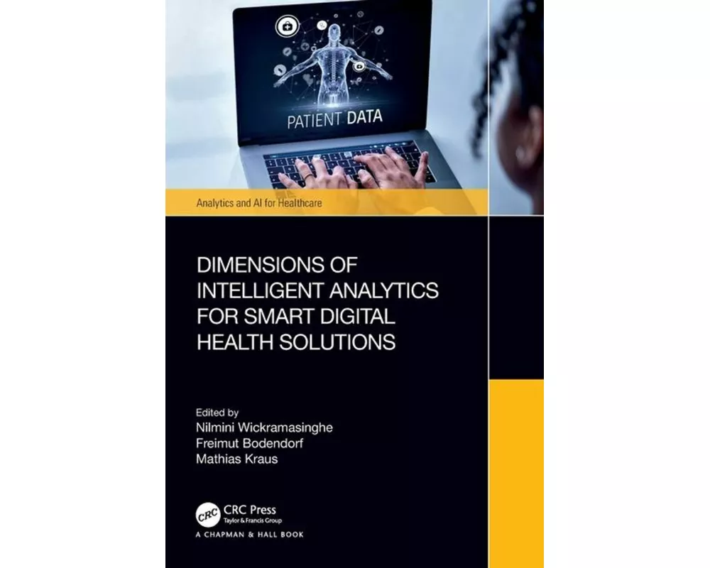 Dimensions of Intelligent Analytics for Smart Digital Health Solutions
