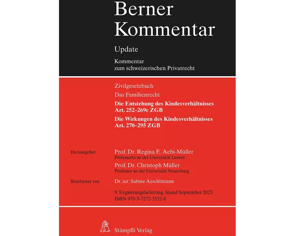 Kindesrecht, Art. 252-295 ZGB, 9. Ergänzungslieferung