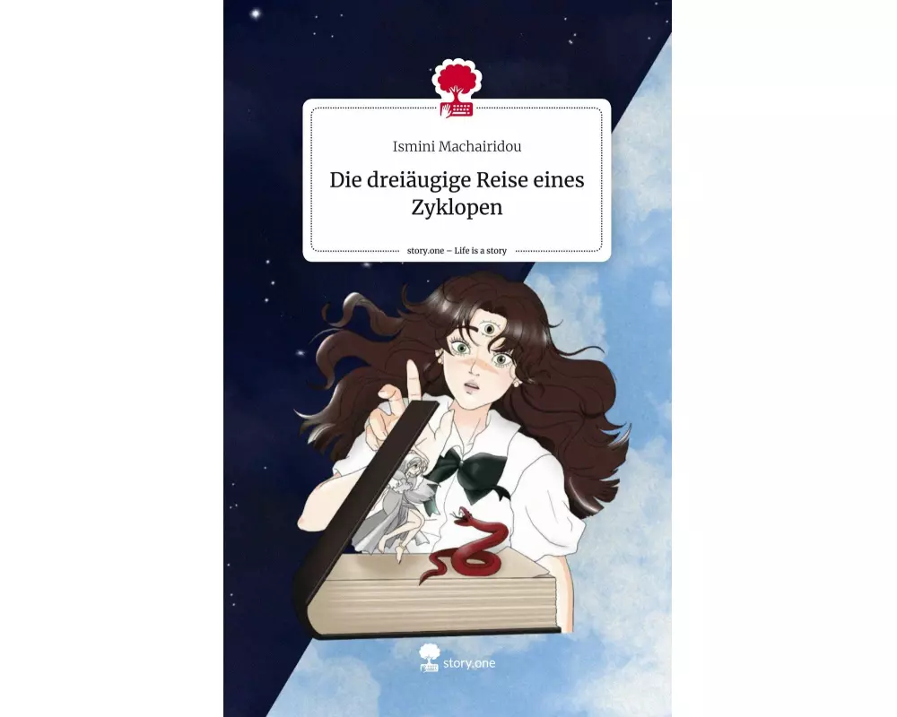Die dreiäugige Reise eines Zyklopen. Life is a Story - story.one