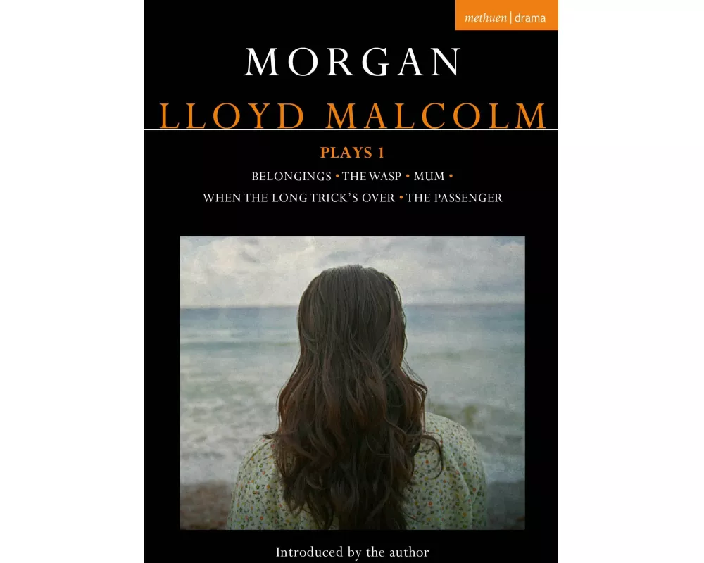 Morgan Lloyd Malcolm: Plays 1