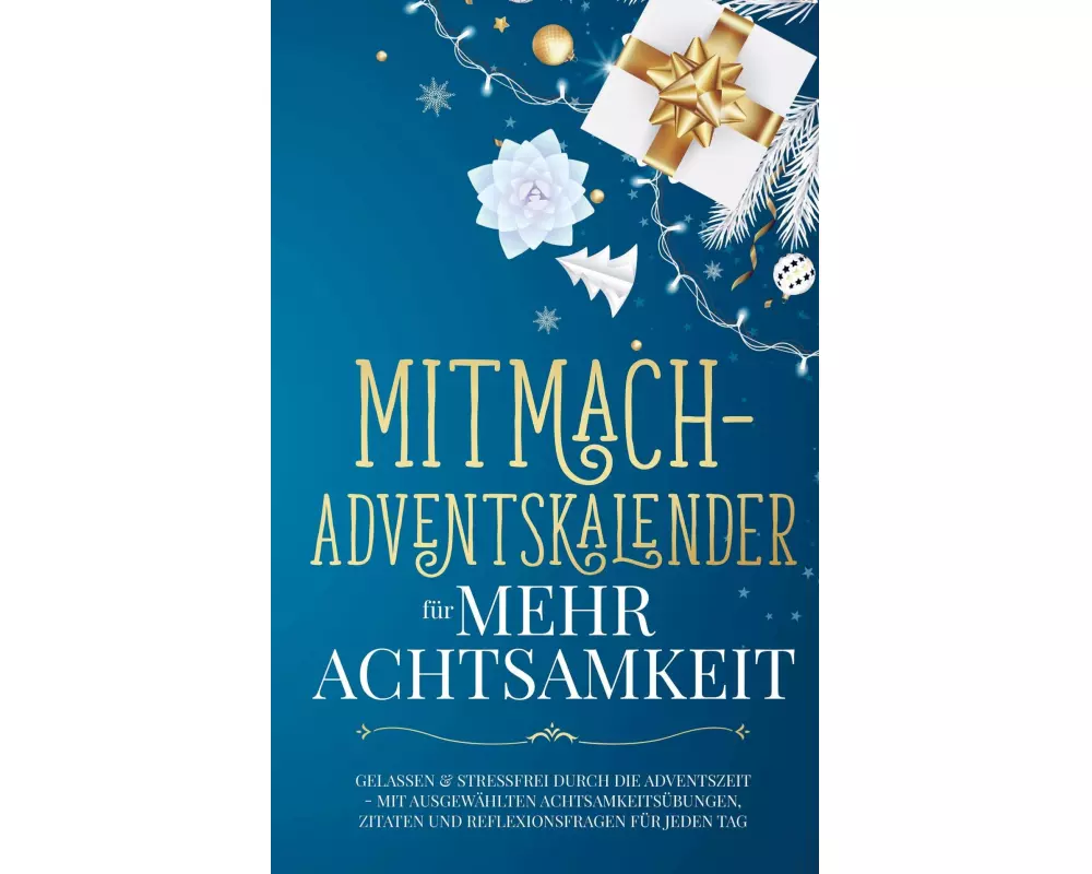 Mitmach-Adventskalender für mehr Achtsamkeit