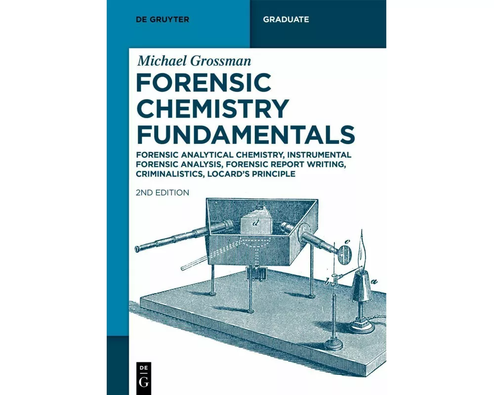Forensic Chemistry Fundamentals