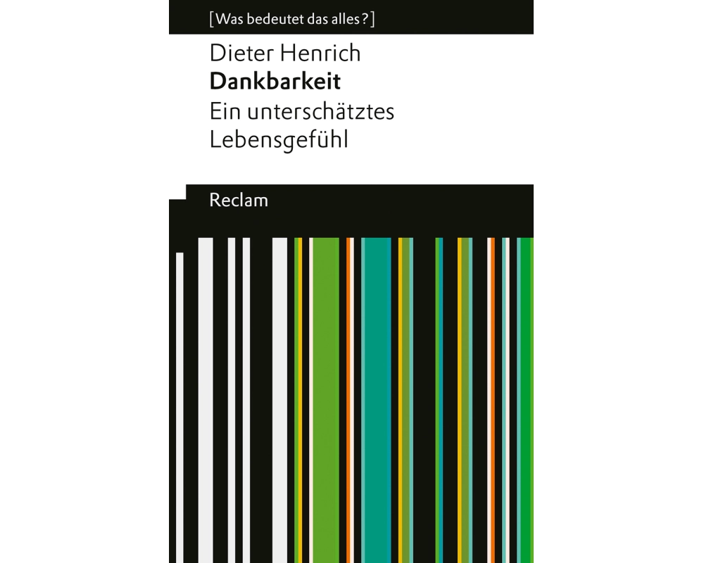 Dankbarkeit. Ein unterschätztes Lebensgefühl