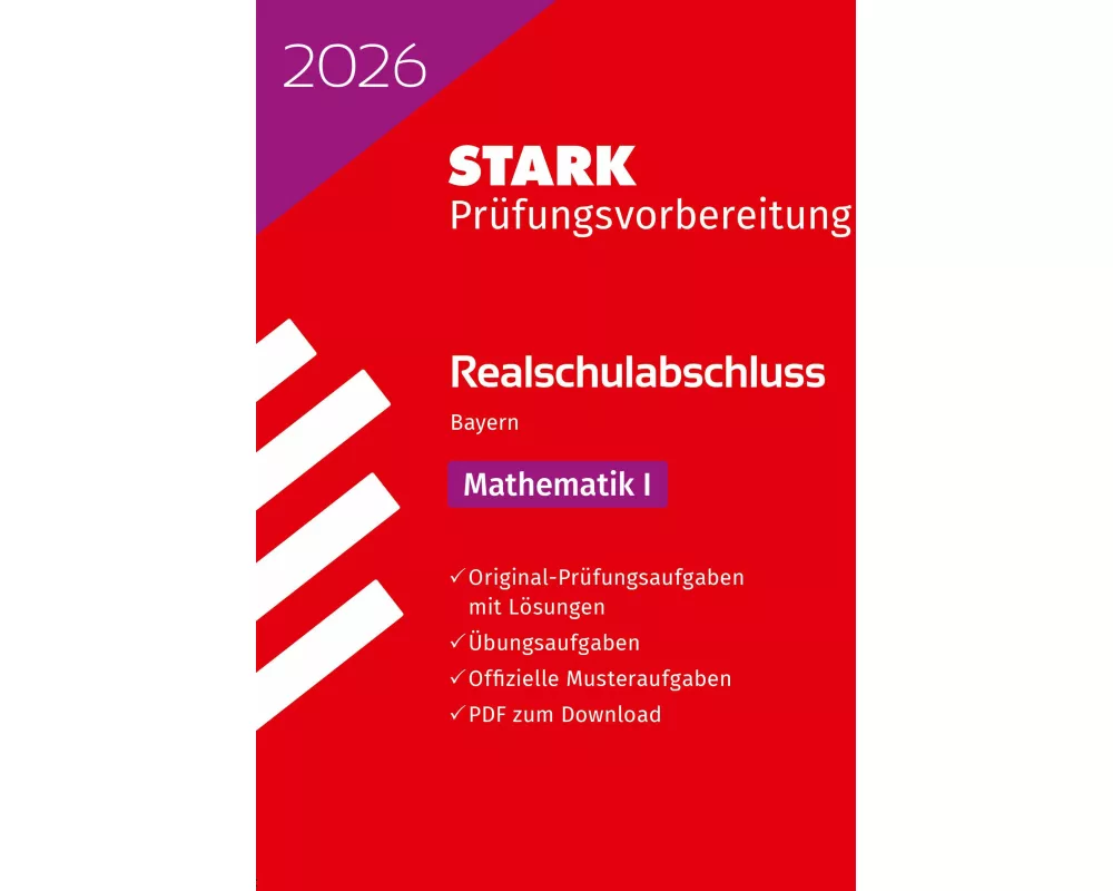 STARK Mathematik I - Realschulabschluss 2026 Bayern - Prüfungsvorbereitung