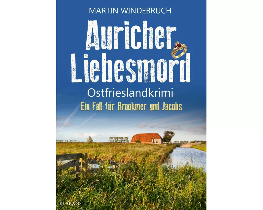 Auricher Liebesmord. Ostfrieslandkrimi