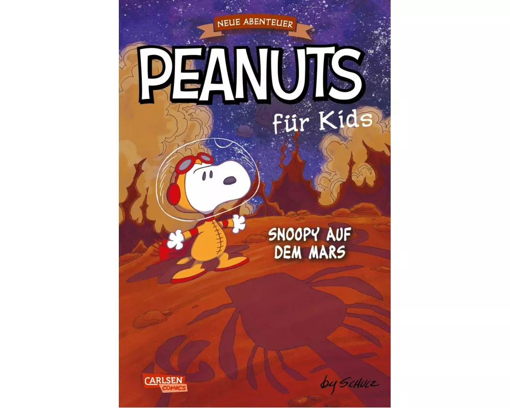 Peanuts für Kids - Neue Abenteuer 6: Snoopy auf dem Mars