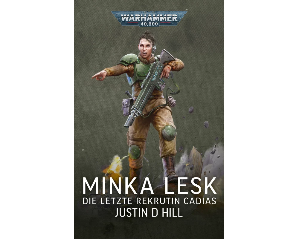 Warhammer 40.000 Minka Lesk - Die letzte Rekrutin Cadias