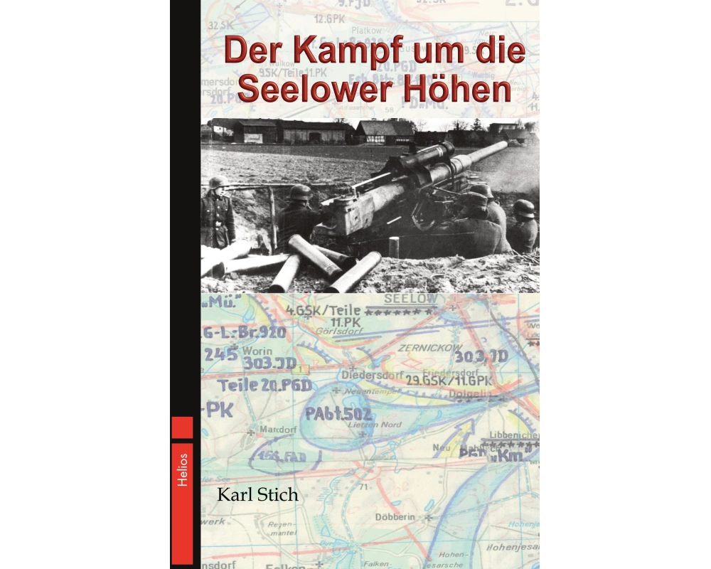Der Kampf um die Seelower Höhen