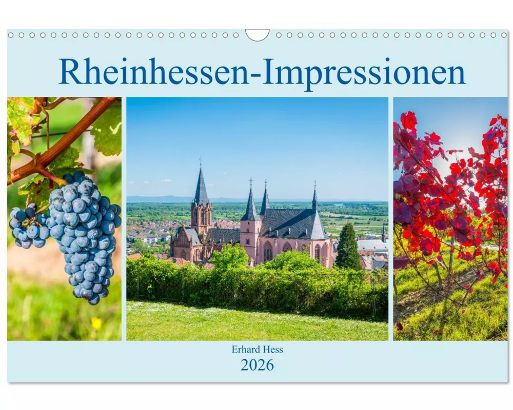 Rheinhessen-Impressionen (Wandkalender 2026 DIN A3 quer), CALVENDO Monatskalender