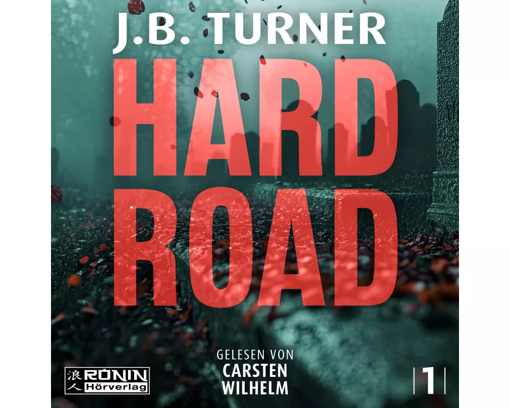 Hard Road - Ein Jon Reznick-Thriller von J.B. Turner