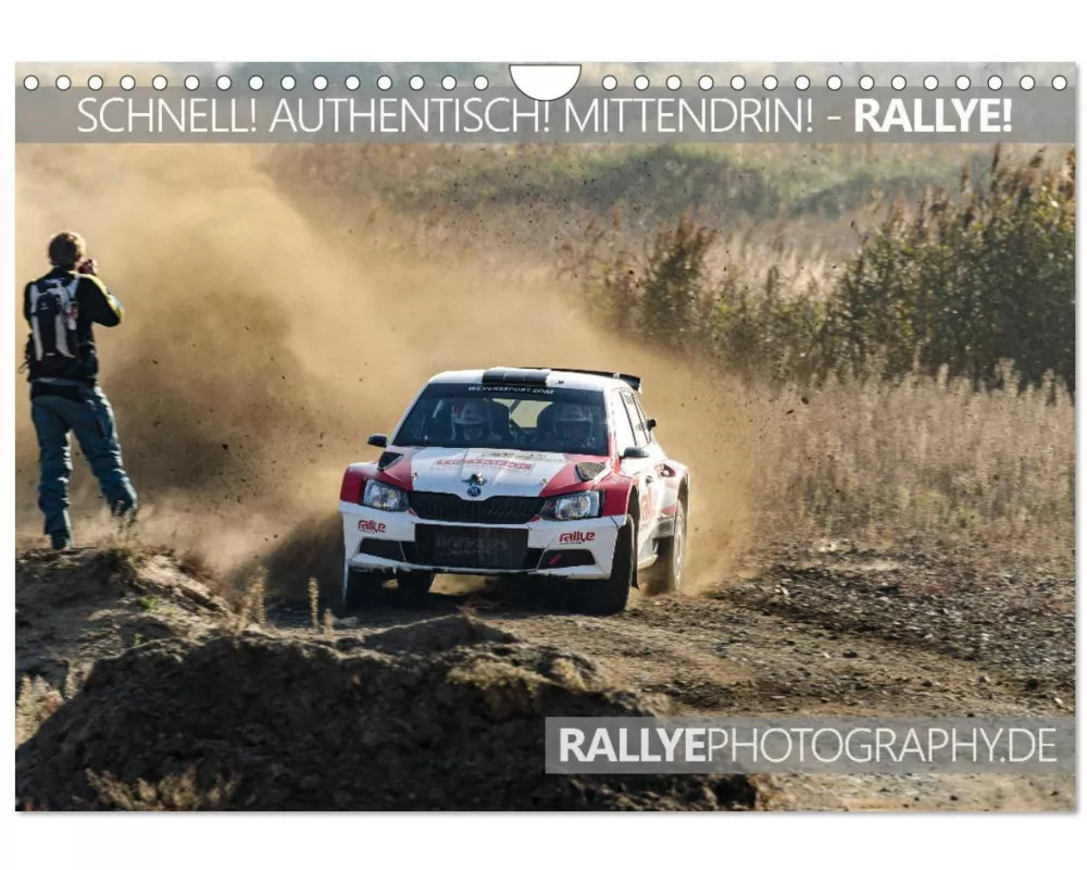 SCHNELL! AUTHENTISCH! MITTENDRIN! - RALLYE! (Wandkalender 2026 DIN A4 quer), CALVENDO Monatskalender