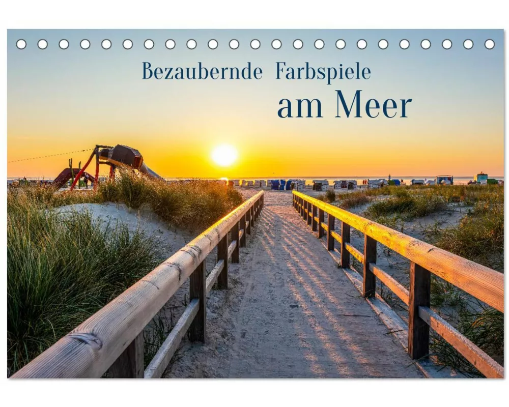 Bezaubernde Farbspiele am Meer (Tischkalender 2026 DIN A5 quer), CALVENDO Monatskalender
