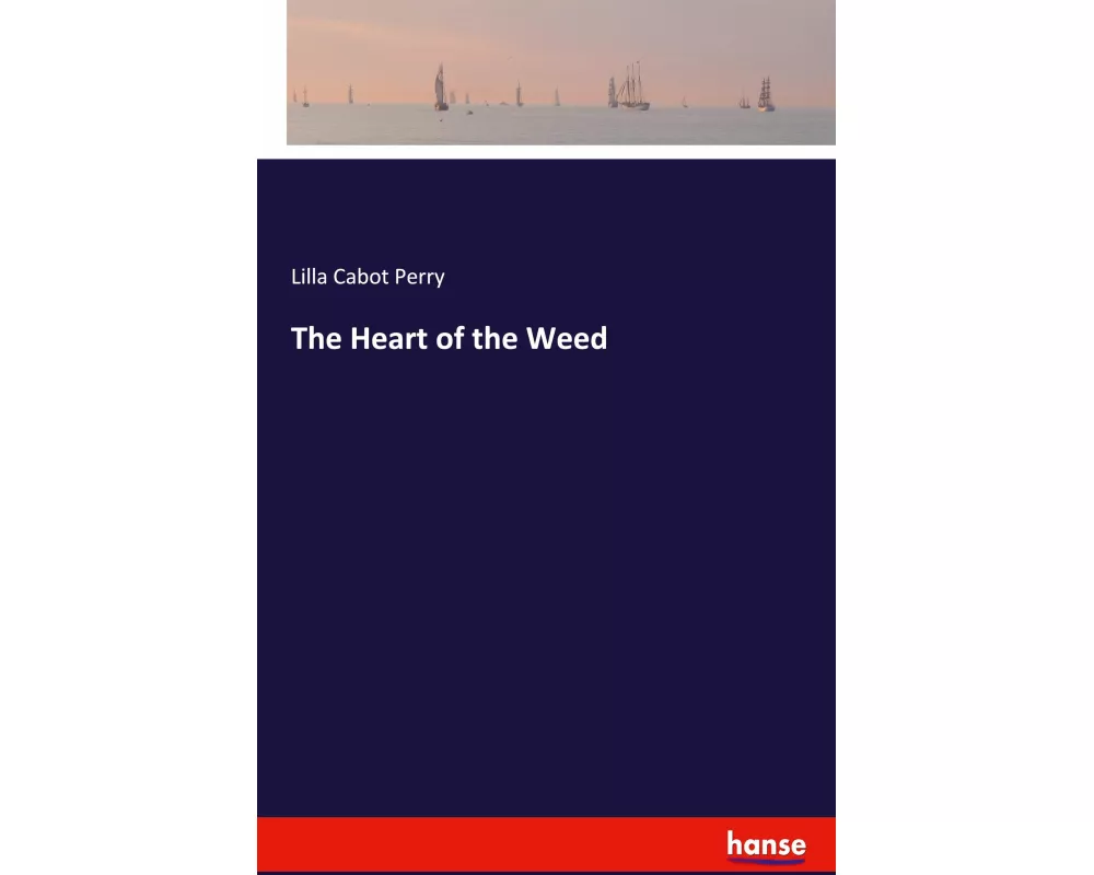 The Heart of the Weed