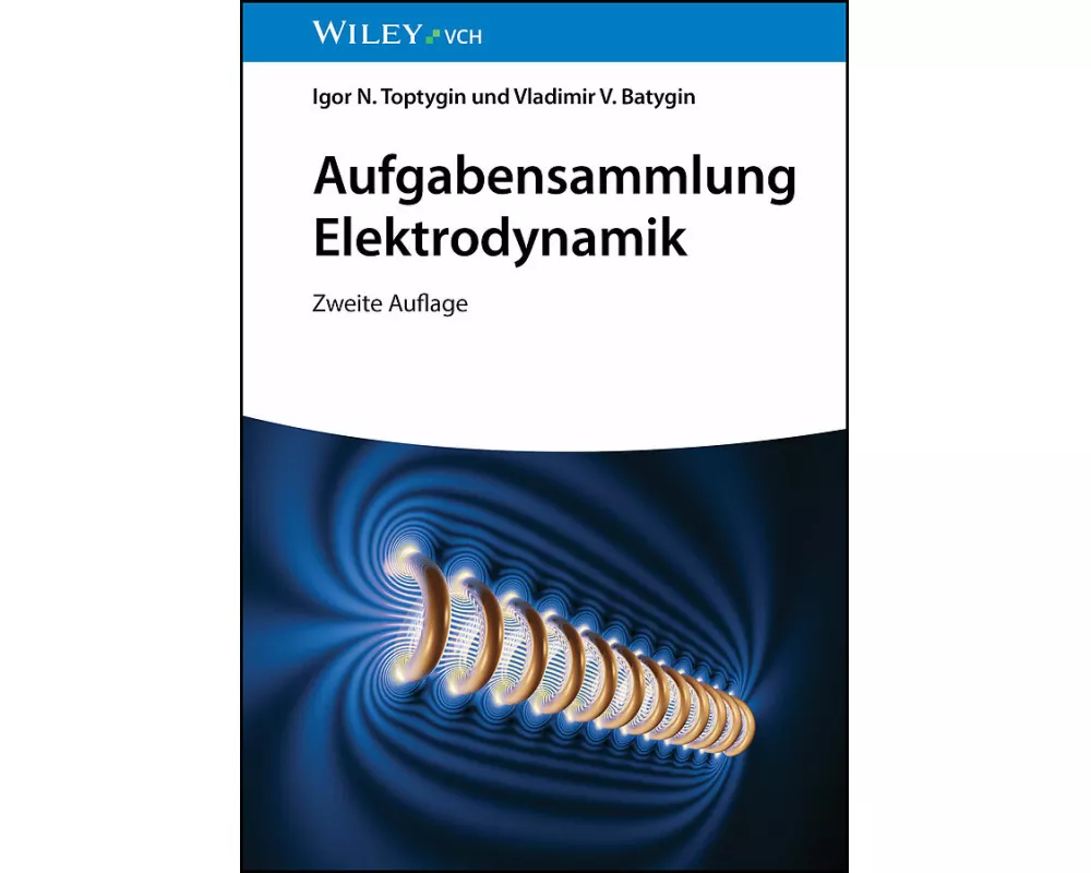 Aufgabensammlung Elektrodynamik