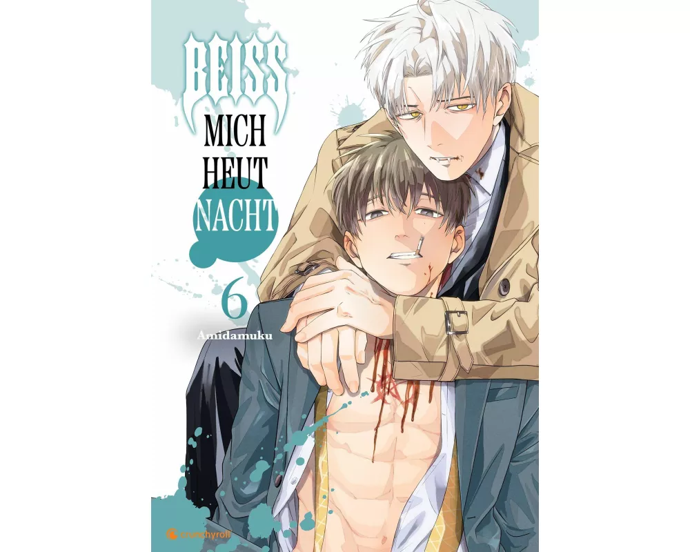 Beiß mich heut Nacht – Band 6