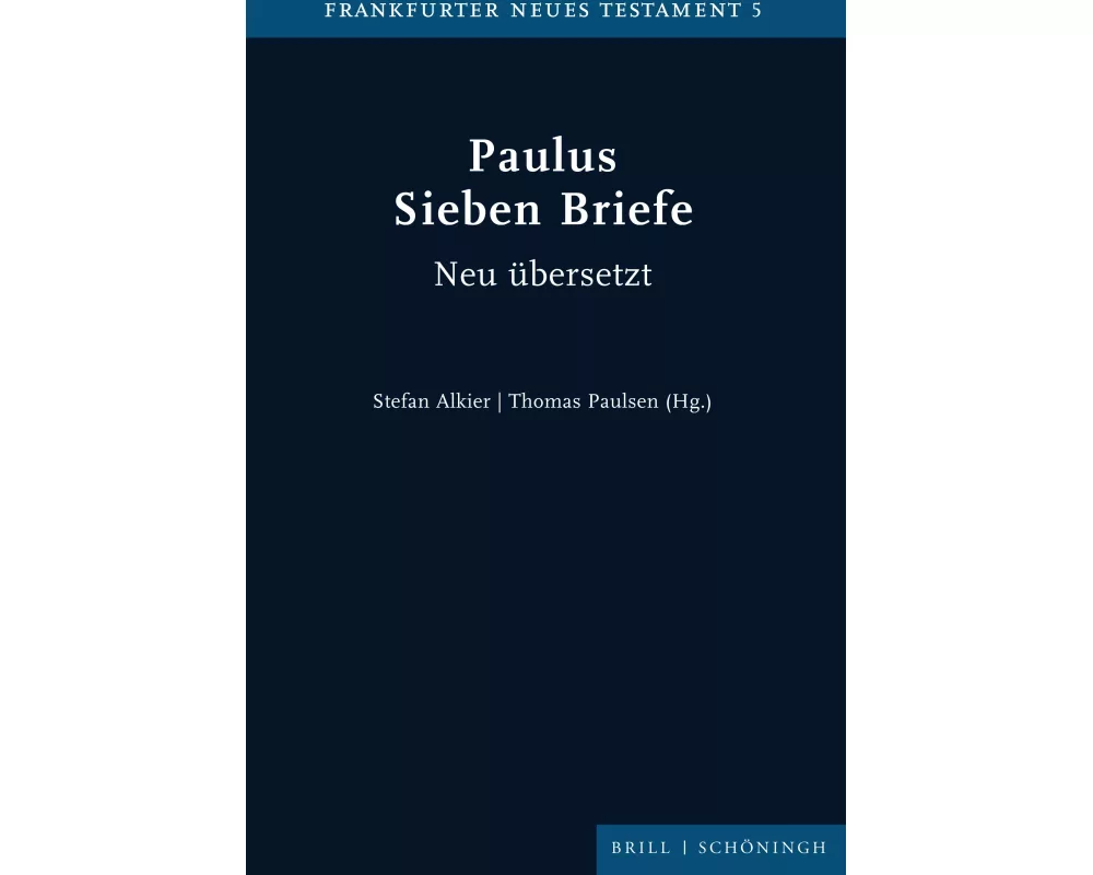 Paulus. Sieben Briefe