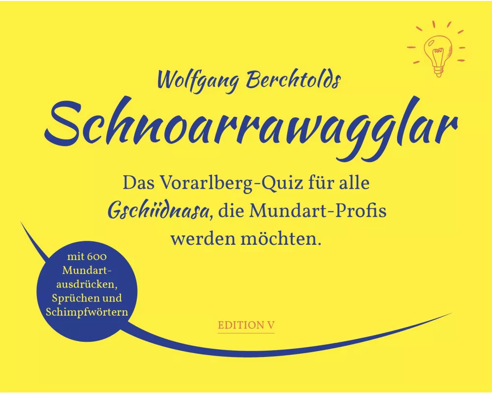 Schnoarrawagglar