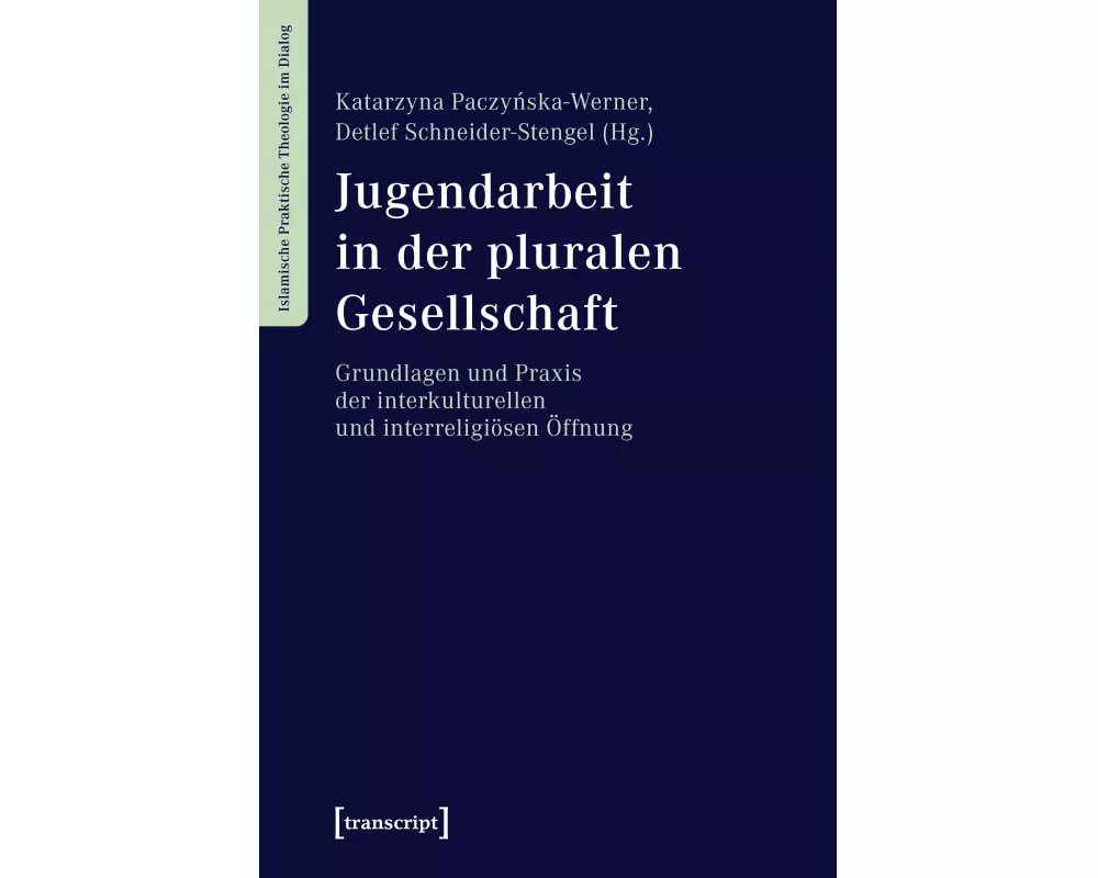 Jugendarbeit in der pluralen Gesellschaft