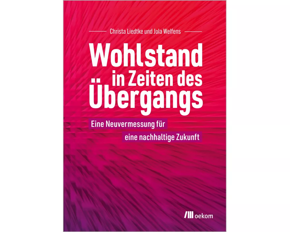 Wohlstand in Zeiten des Übergangs