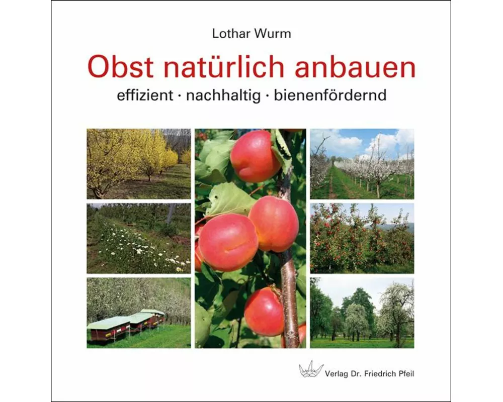 Obst natürlich anbauen