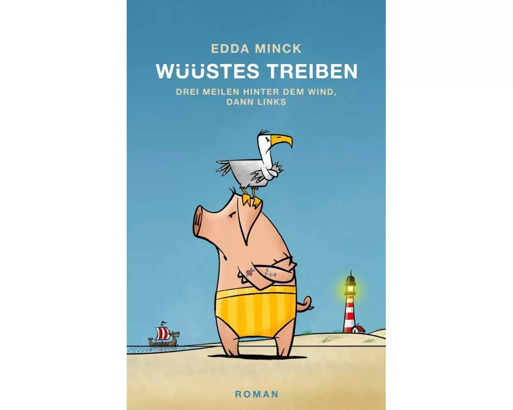 Wüüstes Treiben