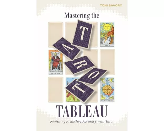 Mastering the Tarot Tableau