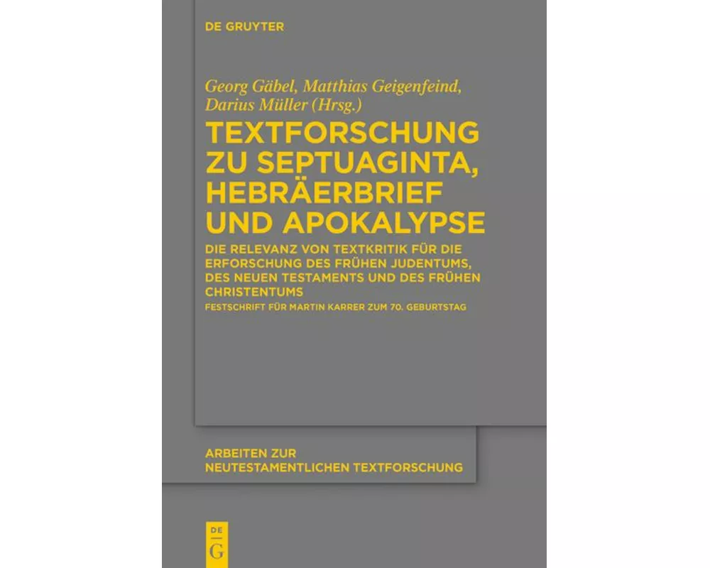 Textforschung zu Septuaginta, Hebräerbrief und Apokalypse