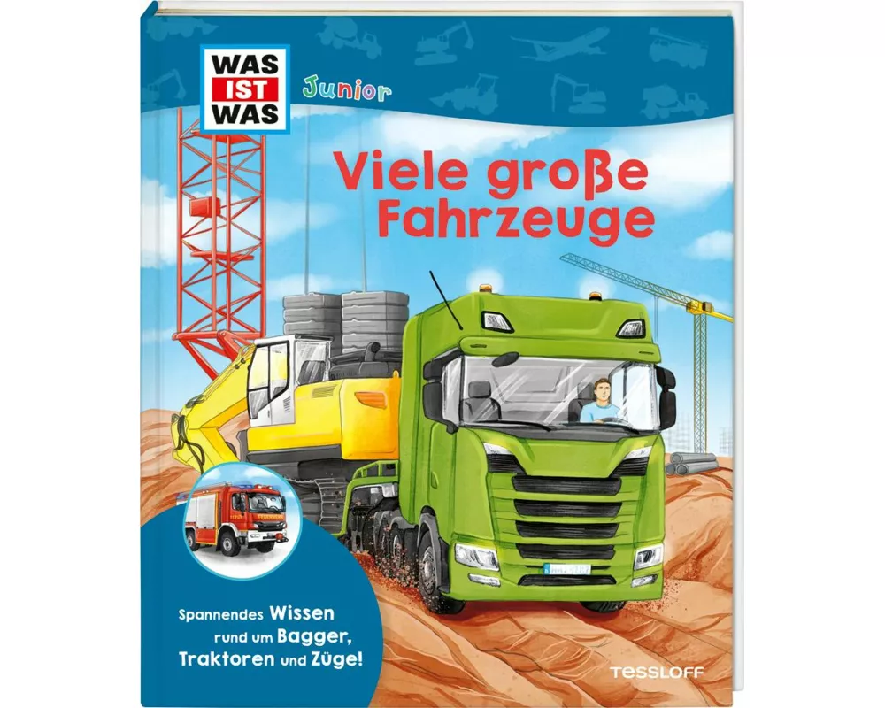 WAS IST WAS Junior Viele große Fahrzeuge
