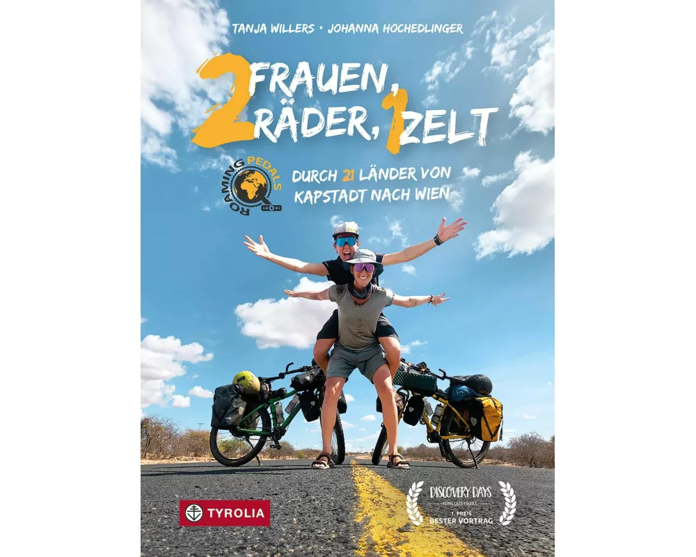 Zwei Frauen, zwei Räder, ein Zelt