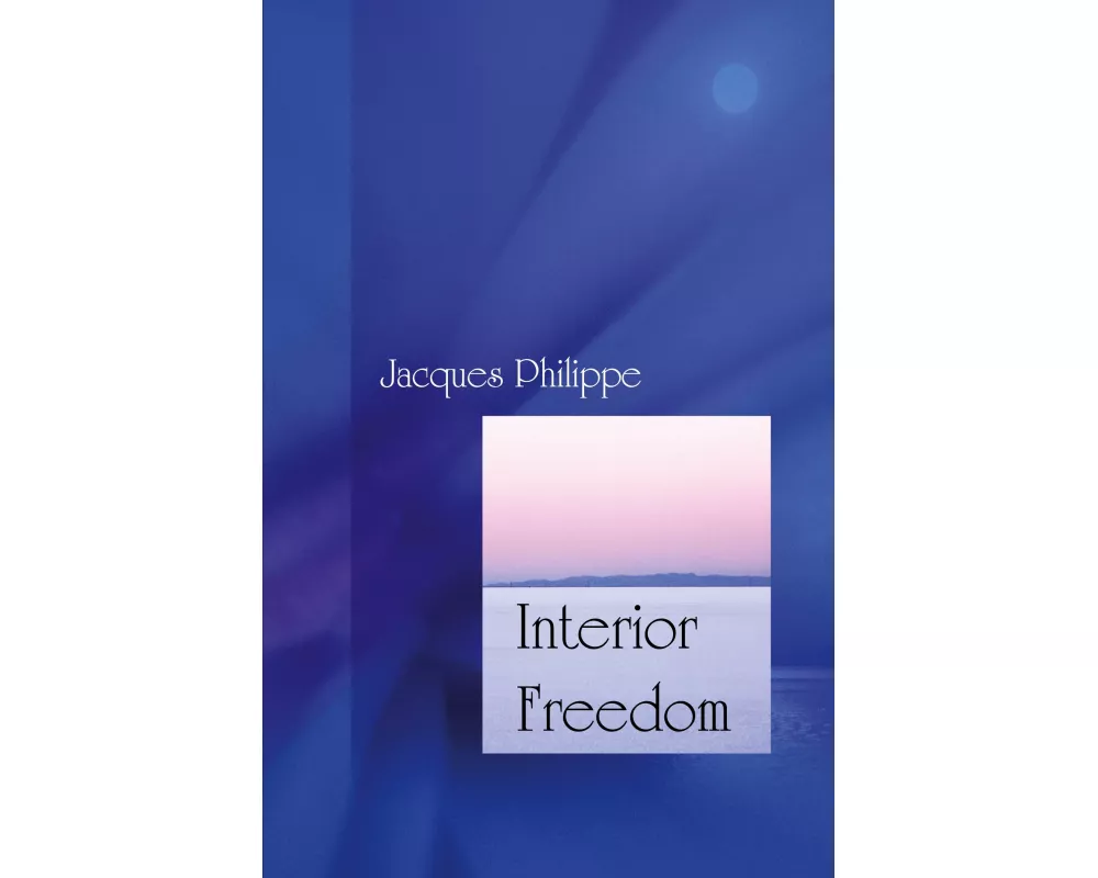 Interior Freedom