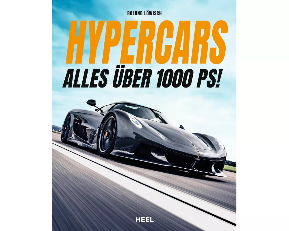 Hypercars! Alles über 1.000 PS
