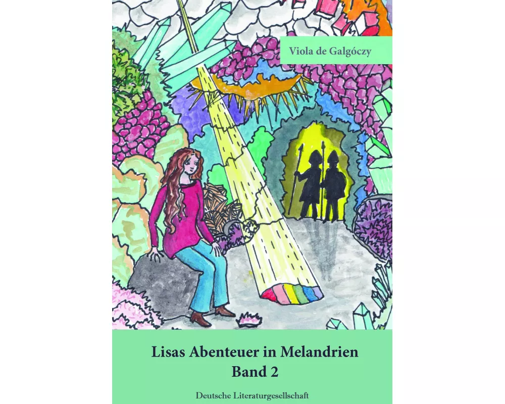 Lisas Abenteuer in Melandrien