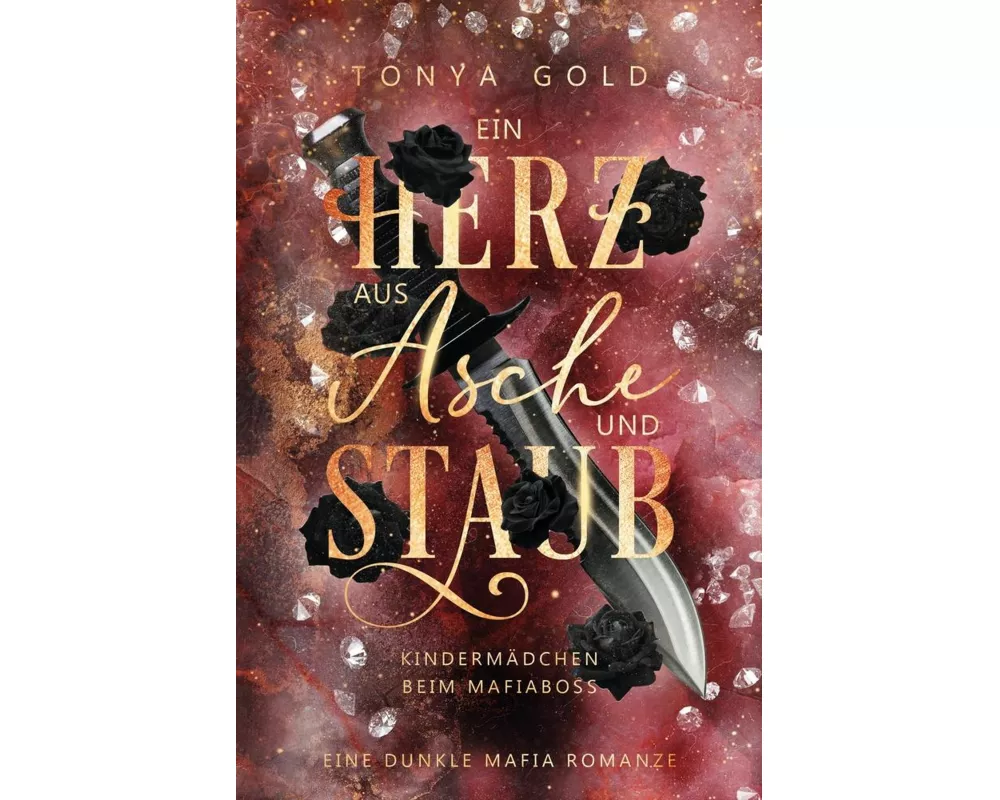 Ein Herz aus Asche und Staub