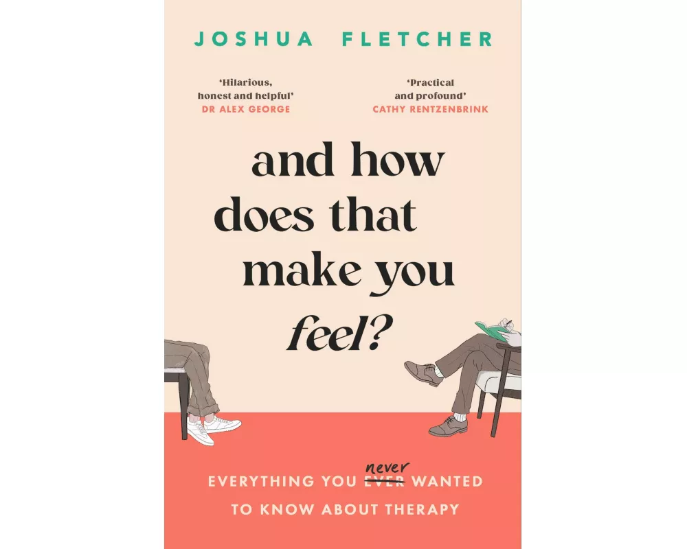 And How Does That Make You Feel?