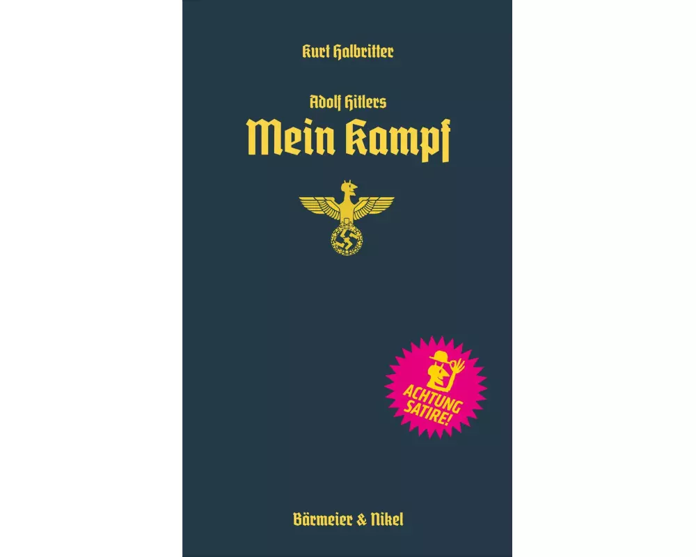Adolf Hitlers Mein Kampf