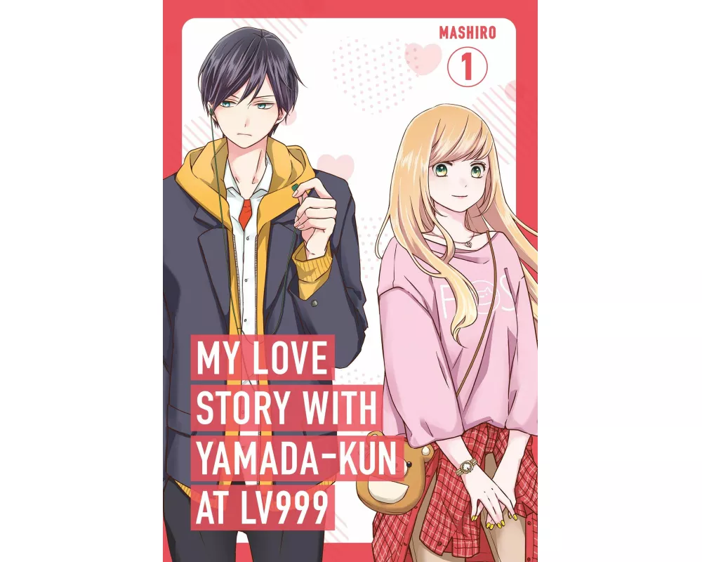 My Love Story with Yamada-kun at Lv999, Vol. 1