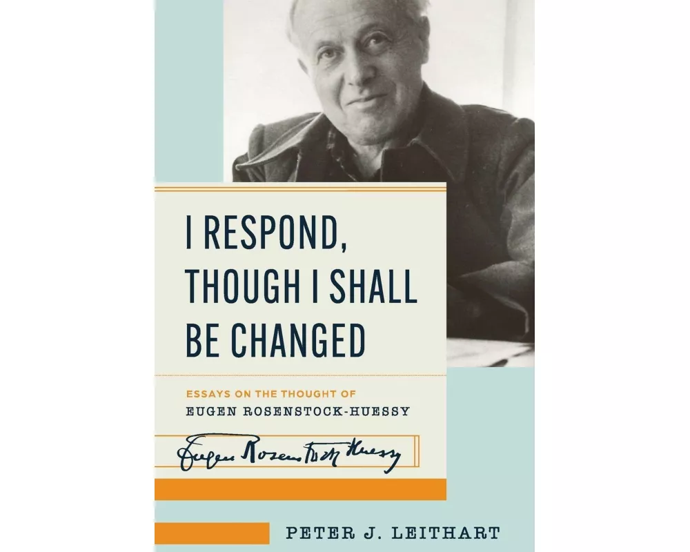 I Respond, Though I Shall Be Changed